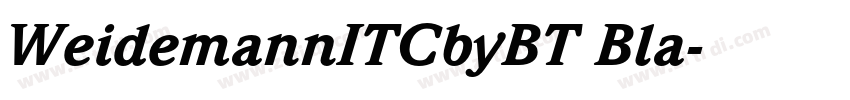 WeidemannITCbyBT Bla字体转换
